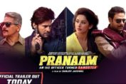 Official Trailer Pranaam is out now