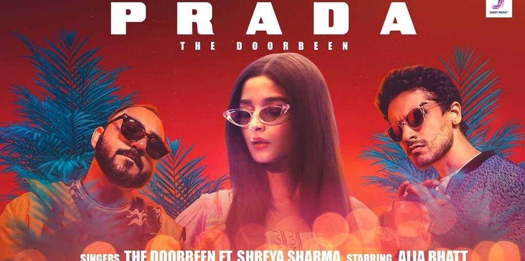 Prada by The Doorbeen ft. Alia Bhatt