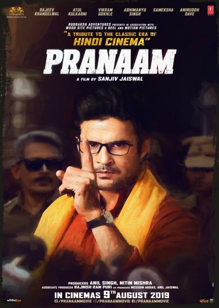 Pranaam is slated to release on August 9th, 2019.