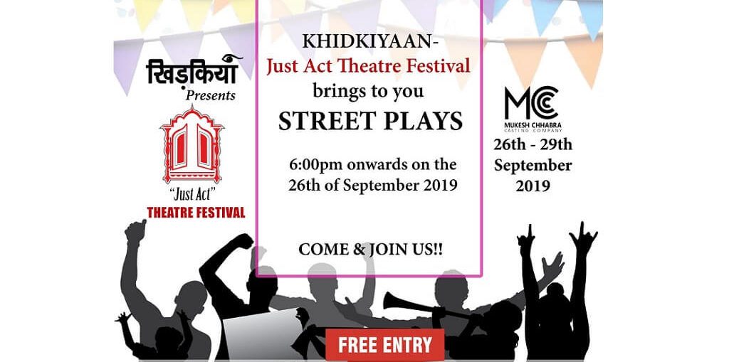Khidkiyaan just Act theatre festival