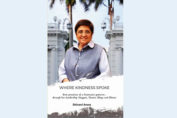 Where Kindness Spoke book on Kiran Bedi