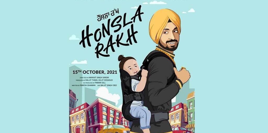 Diljit Dosanjh Honsla Rakh