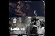 Taqleefein love song featuring Barun Sobti