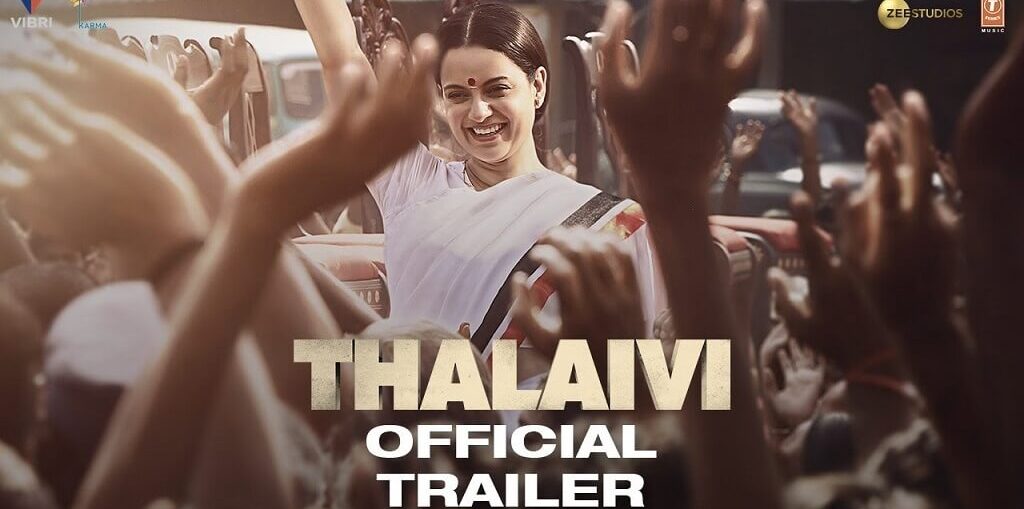 Thalaivi trailer