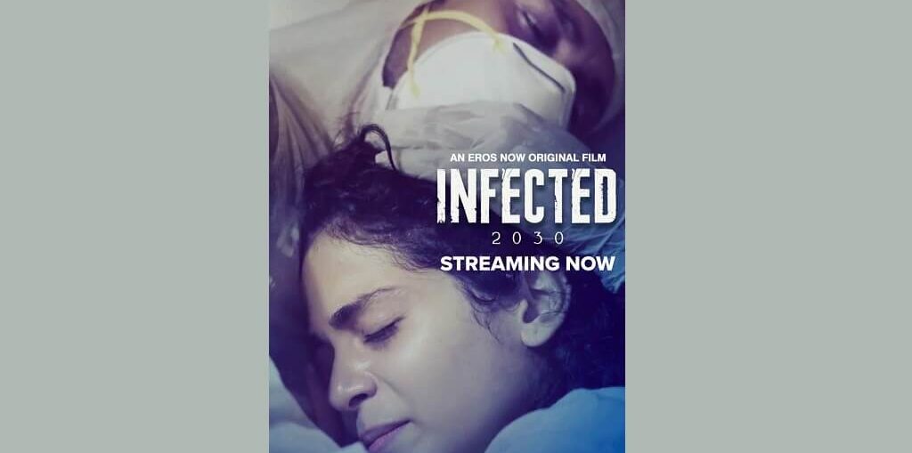 Infected 2030 on Eros Now