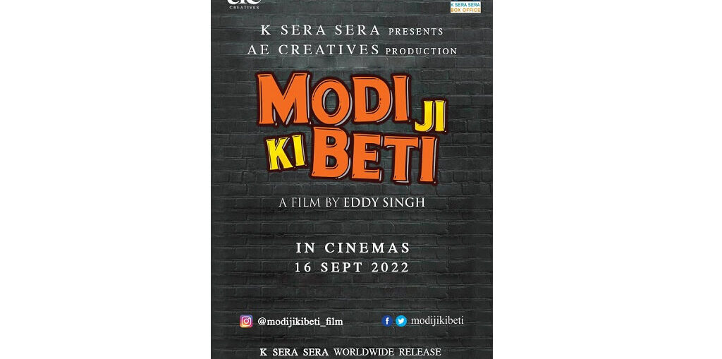 Cast Crew Synopsis of film Modi Ji Ki Beti