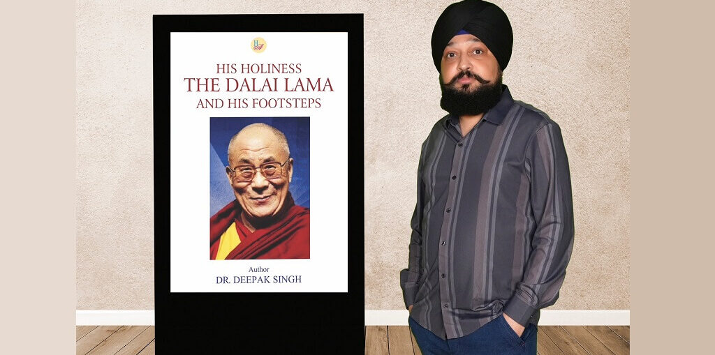 Dr. Deepak Singh’s Book 'His Holiness THE DALAI LAMA and His Footstep' Reviews