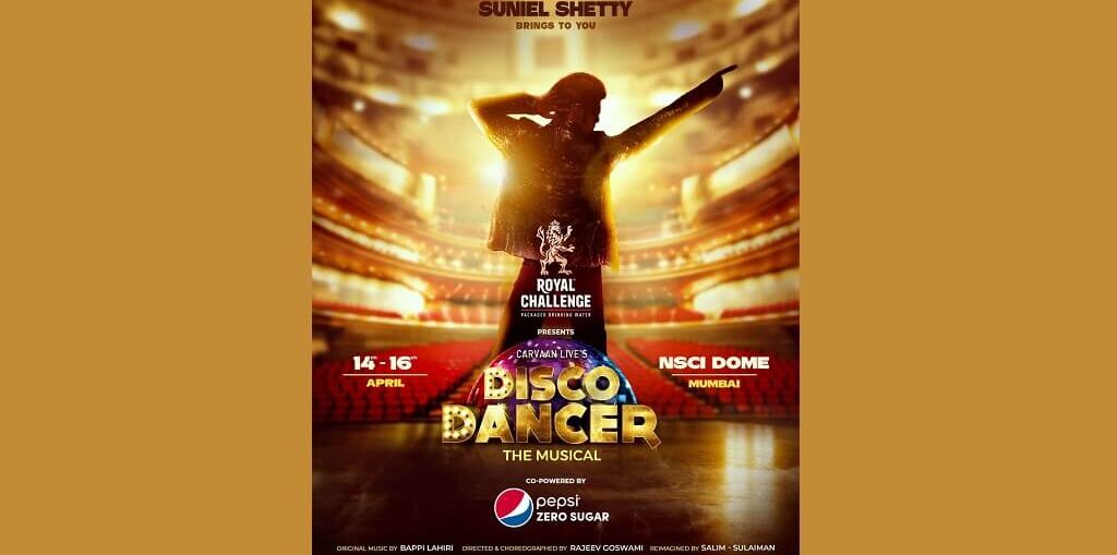 Suniel Shetty's 'Disco Dancer - The Musical.'