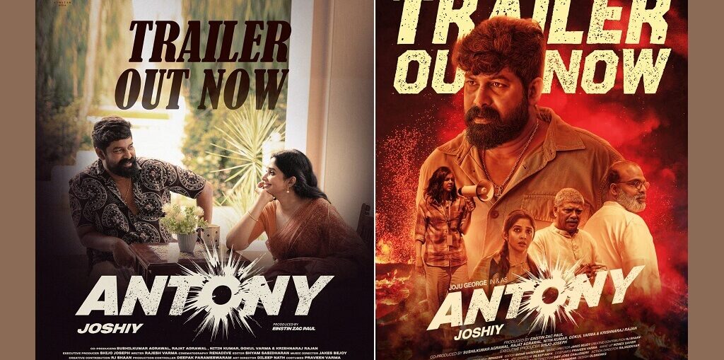 Joshiy's 'Antony' Trailer